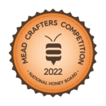 2022 National Honey Board Mead Competition Bronze Medal Winner
